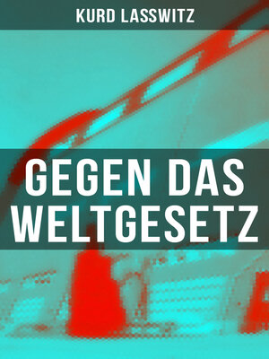 cover image of Gegen das Weltgesetz